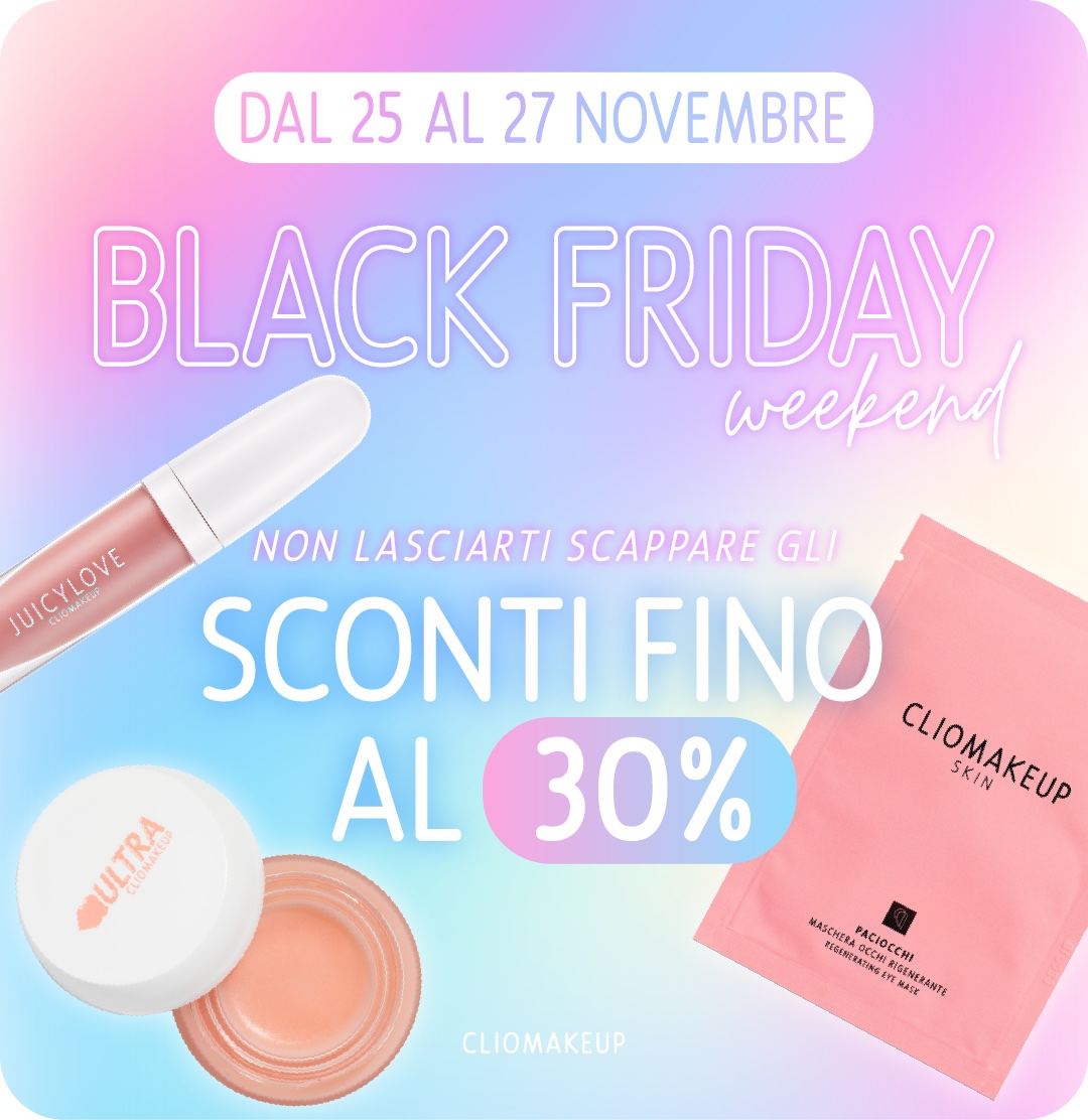 cliomakeup-black-friday-weekend-lancio-mabb-2022-newsletter-lancio-02_V3